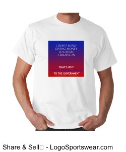 I Hate Paying Taxes - Unisex White Design Zoom