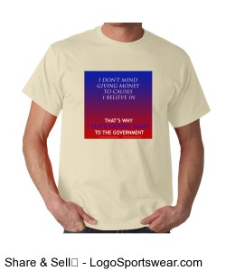 I Hate Paying Taxes - Unisex Natural Design Zoom